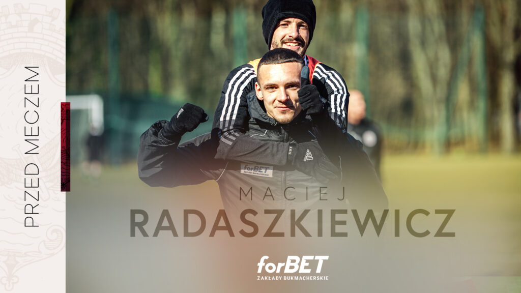 Maciej Radaszkiewicz: Rozwijam się tutaj każdego dnia