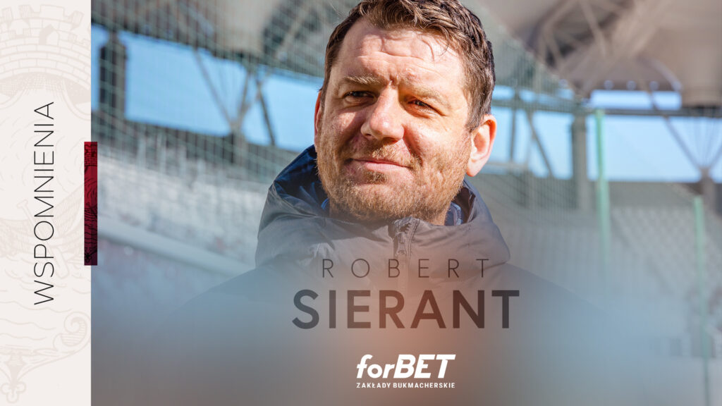 Robert Sierant wspomina słynny mecz z Cracovią