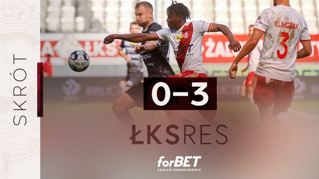 Skrót meczu ŁKS Łódź – Resovia