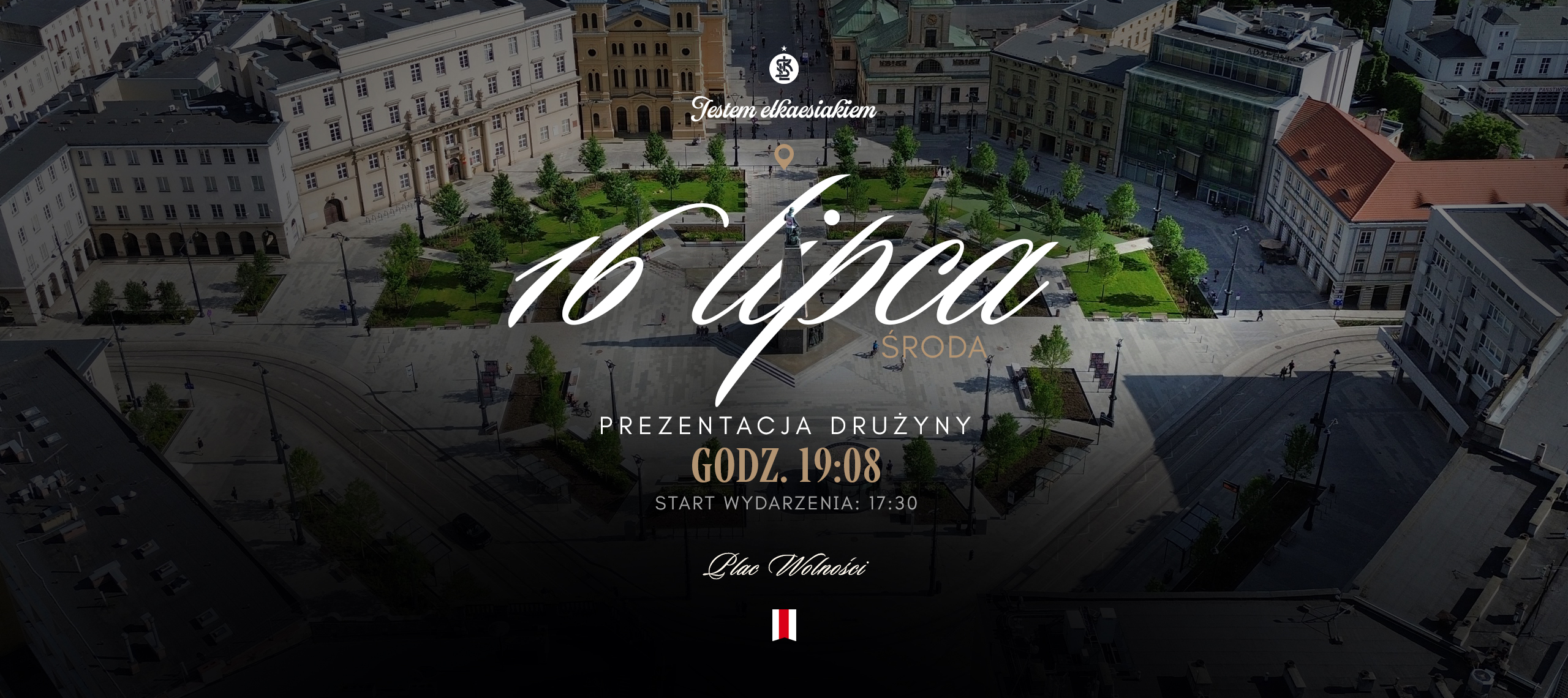 Prezentacja drużyny | Plac Wolności